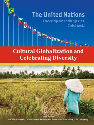 cover image of Cultural Globalization and Celebrating Diversity